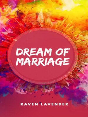 cover image of Dream of marriage